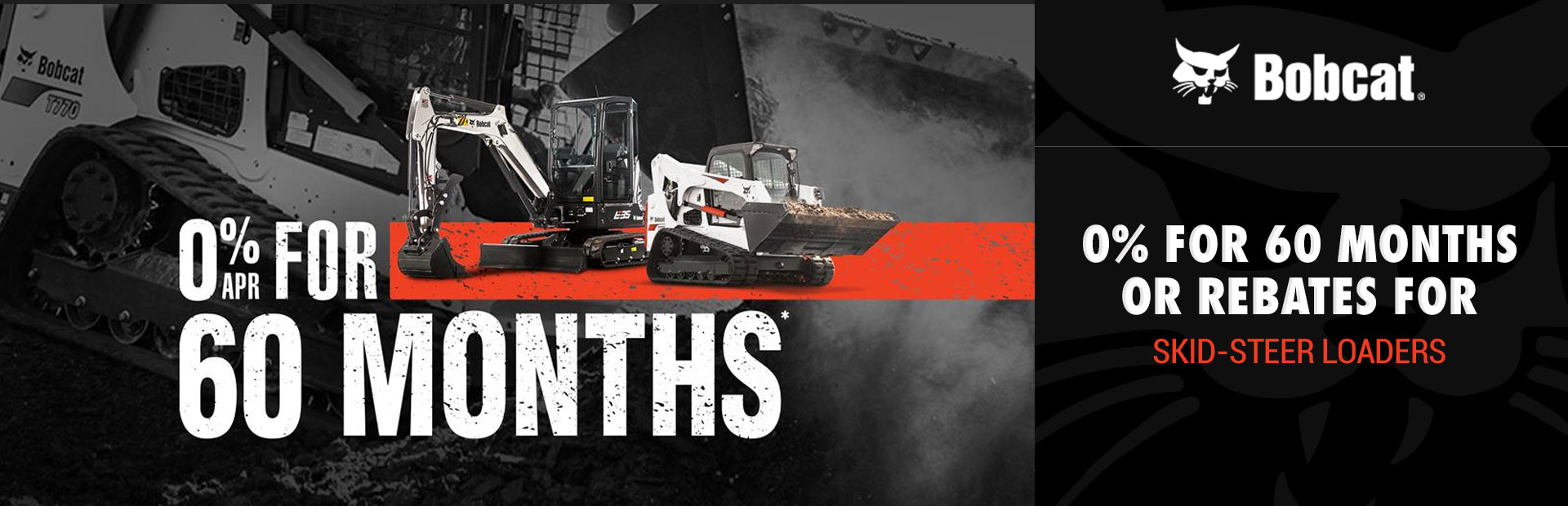 Bobcat: 0% for 60 Months Or Rebates for Skid-Steer Loaders